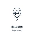 balloon icon vector from advertisement collection. Thin line balloon outline icon vector illustration