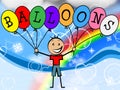 Balloons Boy Means Celebration Youth And Kids Royalty Free Stock Photo