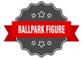 Ballpark Figure Label