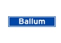 Ballum isolated Dutch place name sign. City sign from the Netherlands.