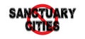 Ban Sanctuary Cities