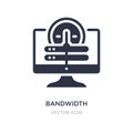 bandwidth icon on white background. Simple element illustration from Web hosting concept
