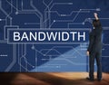 Bandwidth Internet Online Connection Technology Concept