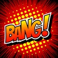 Bang! Comic Speech Bubble, Cartoon. Royalty Free Stock Photo