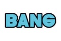 Bang comic words isolated icon