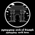 2020/03/15 Bangkok Thailand. Circle icon line PyongYang-Arch of Triumph in north korea. Vector illustration