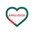 Bangladesh flag in heart. I love my country. sign. Stock vector illustration isolated on white background. Royalty Free Stock Photo