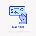 Bank check in hand thin line icon Royalty Free Stock Photo