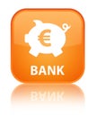 Bank (piggy box euro sign) special orange square button Royalty Free Stock Photo