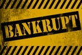 Bankrupt sign yellow with stripes