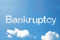 Bankruptcy cloud word on sky