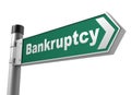 Bankruptcy road sign 3d illustration Royalty Free Stock Photo