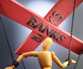 Banks control, power, authority and manipulation symbolized by control bar with word Banks pulling the strings chains of a Royalty Free Stock Photo