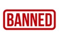 Banned Rubber Stamp Seal Ã¢â¬â Vector Royalty Free Stock Photo