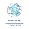 Banned word blue concept icon