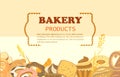 Banner with bakery products. Wheat, rye and whole grain bread. Pretzel and bagel, ciabatta and muffin, croissant and