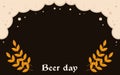 Banner beer day on dark background with barley empty middle vector alcohol pub bar