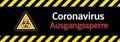 Banner Biohazard Coronavirus Covid-19 curfew in german