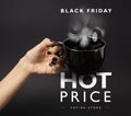 Banner for Black Friday sale - female hand with black nails holding a big, black, steaming cup.