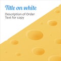 Banner of Cheese with Copy Space for Title and Text. Vector Texture of Cheese`s Surfave. Royalty Free Stock Photo