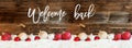 Banner Of Christmas Ball Ornament, Snow, Calligraphy Welcome Back