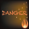 Abstract black background. Silhouette symbol. Light effect. Danger fire inscription, great design for any purposes.