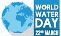 Flat Style Design with Watery Globe for World Water Day, Vector Illustration