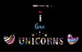 Banner i love unicorns with hearts, stars and magic wand isolated on the black. Vector illustration.