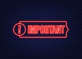 Banner with important. Red attention sign icon. Label neon icon. Important information banner. Alert icon. Vector stock Royalty Free Stock Photo