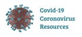 Banner with the inscription Cavid-19 Coronavirus Resources and the molecule 2019-nCov on a white background