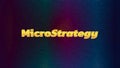 Banner MicroStrategy Incorporated on dark rainbow background.