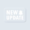 Banner new update icon. Update button. New Update with Bell. Web Banner Element. Neumorphic UI UX white user interface web buttons Royalty Free Stock Photo