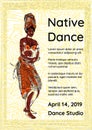Banner or poster template of for native dance party. Tribal dancing african woman vector illustration.