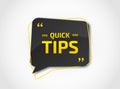 Banner of quick tips. Speech bubble helpful trick