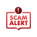 Banner with red scam alert. Attention sign. Cyber security icon. Caution warning sign sticker. Flat warning symbol Royalty Free Stock Photo