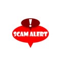 Banner with red scam alert. Attention sign isolated on white background