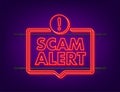 Banner with red scam alert. Attention sign. Neon icon. Caution warning sign sticker. Flat warning symbol. Vector stock Royalty Free Stock Photo