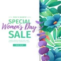 Banner for sale International Happy Women`s Day on flower background. Flyer for March 8 with the decor of flora