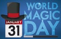 Hat over Calendar with Sparkling Greeting for World Magic Day, Vector Illustration Royalty Free Stock Photo