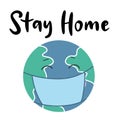 Banner with stay home, safe lettering for concept design. Save the planet typography vector illustration Royalty Free Stock Photo