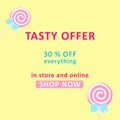 Advertising banner TASTY OFFER with lollipops. Suitable for posting on social networks.