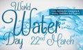 Commemorative Design with Water Splash for World Water Day, Vector Illustration Royalty Free Stock Photo