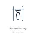 Bar exercising icon. Thin linear bar exercising outline icon isolated on white background from gym and fitness collection. Line