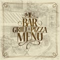 Bar grill and pizza menu, retro style