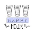 Bar Happy Hour Promotion Sign Design Template Hand Drawn Hipster Sketch With Set Of Shot Cocktails