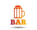 Bar or Pub sign icon. Glass of beer symbol. Royalty Free Stock Photo