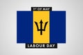 Barbados Labor Day. International World Workers Day of Barbados