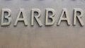 Barbar - inscription on the wall of metal letters Royalty Free Stock Photo