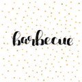 Barbecue. Brush lettering illustration. Royalty Free Stock Photo