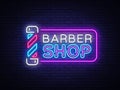 Barber Shop sign vector design template. Barber Shop neon logo, light banner design element colorful modern design trend